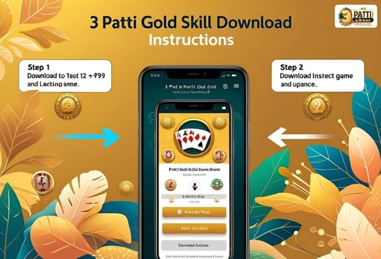 3 Patti Gold Skill latest apk – How to Download
