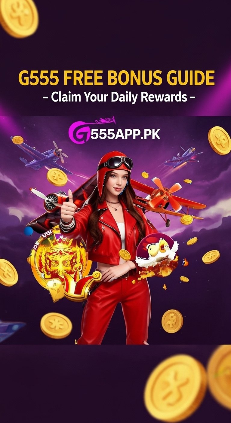 G555 Free Bonus Guide – Claim Your Daily Rewards