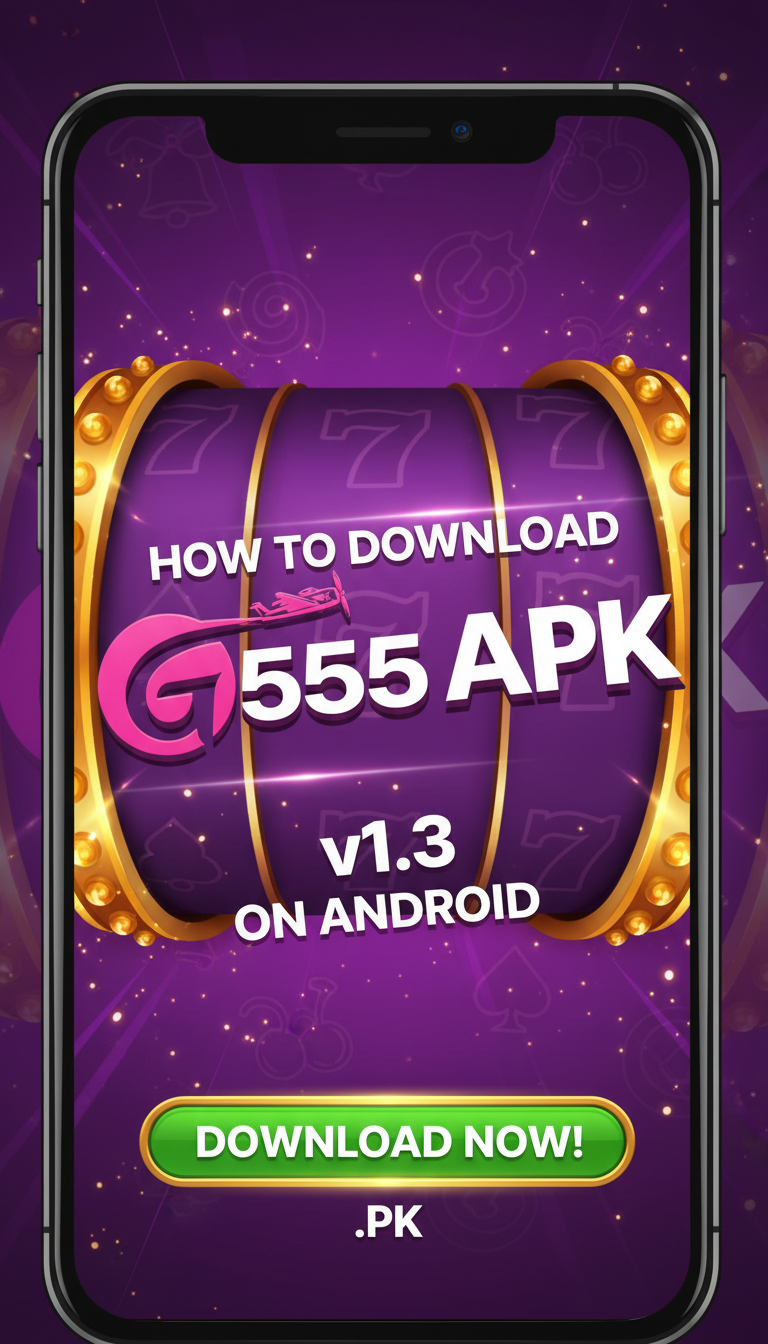 How to Download G555 APK v1.3 on Android